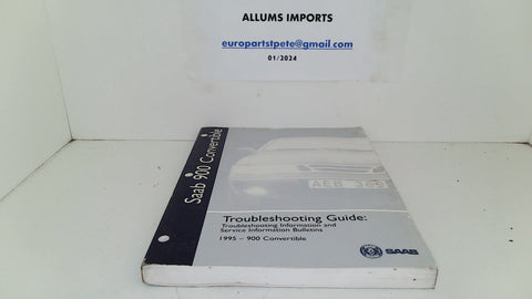 Saab 1995 900 Cabriolet Troubleshooting Guide Manual (USED)